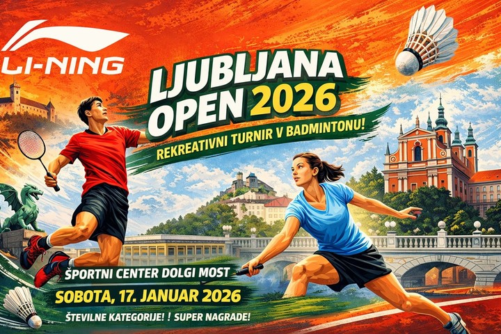 Li-Ning Ljubljana open - 17.1.2026